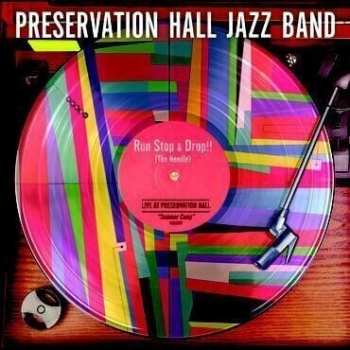 Album Preservation Hall Jazz Band: Run Stop & Drop!! (The Needle)