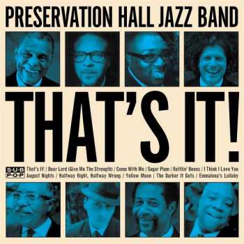 Album Preservation Hall Jazz Band: That's It!