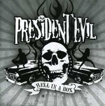 Album President Evil: Hell In A Box