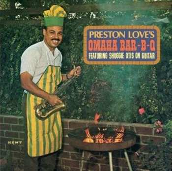 Album Preston Love: Preston Love's Omaha Bar-B-Q