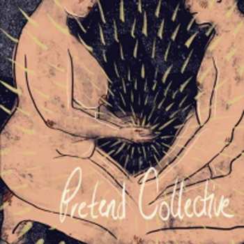 Album Pretend Collective: Pretend Collective 