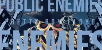 CD Pretty Boy Floyd: Public Enemies 28981