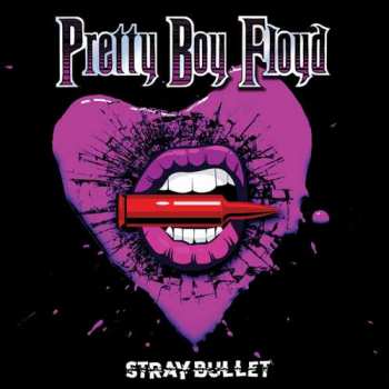 LP Pretty Boy Floyd: Stray Bullet LTD | NUM | CLR 388291