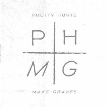 Album Pretty Hurts: Make Graves
