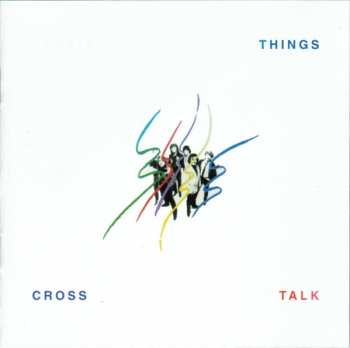 CD The Pretty Things: Cross Talk 442105