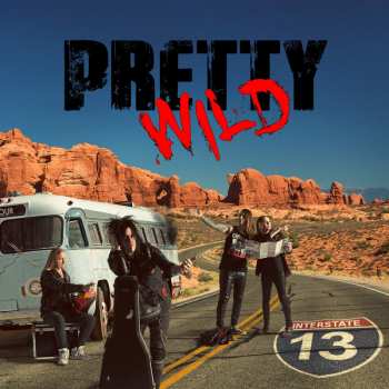 Album Pretty Wild: Interstate 13