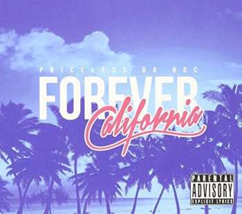 Album Priceless Da Roc: Forever California