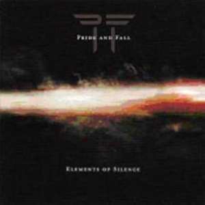 Album Pride And Fall: Elements Of Silence