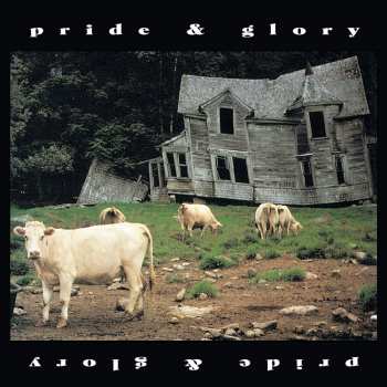 Album Pride & Glory: Pride & Glory