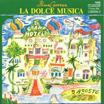 Album Prima Carezza: La Dolce Musica