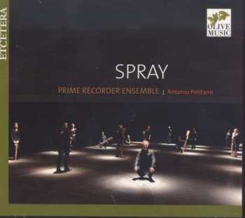 Album Prime Recorder Ensemble: Spray