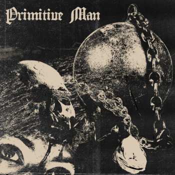 Album Primitive Man: Caustic