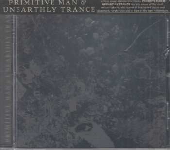 CD Primitive Man: Primitive Man & Unearthly Trance 238378