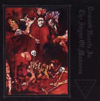 Album Primogenorum: Damned Hearts In The Abyss Of Madness
