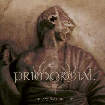 2LP Primordial: Exile Amongst The Ruins LTD 11910