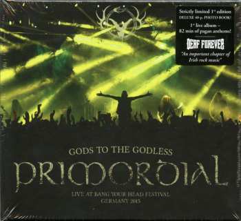 CD Primordial: Gods To The Godless (Live At Bang Your Head Festival Germany 2015) LTD 14279