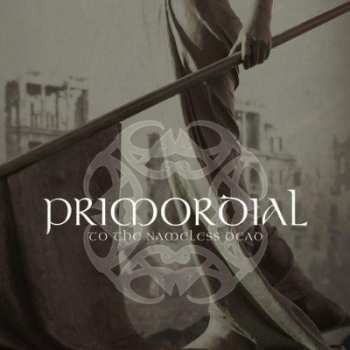 Album Primordial: To The Nameless Dead