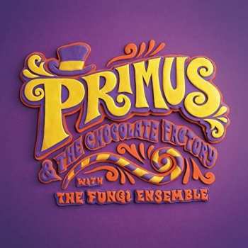 CD/DVD Primus: Primus & The Chocolate Factory With The Fungi Ensemble (5.1 Surround Sound Edition) 492593
