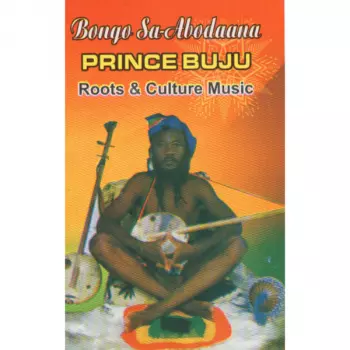 Prince Buju: Roots & Culture Music