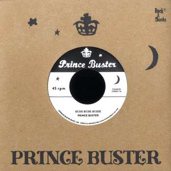 Album Prince Buster: Rude Rude Rudie (Don’t Throw Stones) / Prince Of Peace (Alternate Take)