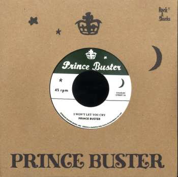 Prince Buster: I Won’t Let You Cry / I’m Sorry