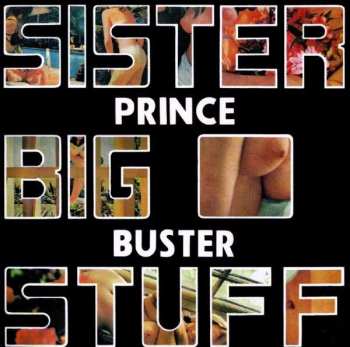 Album Prince Buster: Sister Big Stuff