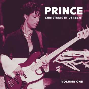 Prince: Christmas In Utrecht Vol.1