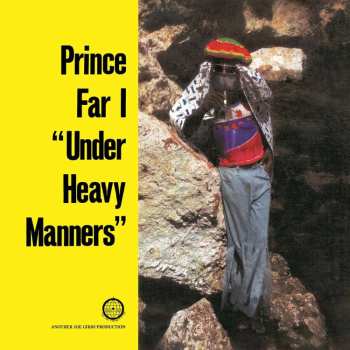 CD Prince Far I: Under Heavy Manners (expanded Edition) 463670
