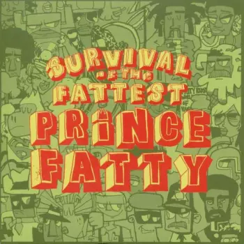 Prince Fatty: Survival Of The Fattest
