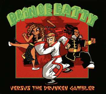 Album Prince Fatty: Versus The Drunken Gambler