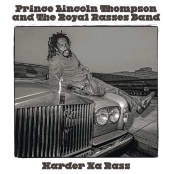 Album Prince Lincoln Thompson: Harder Na Rass