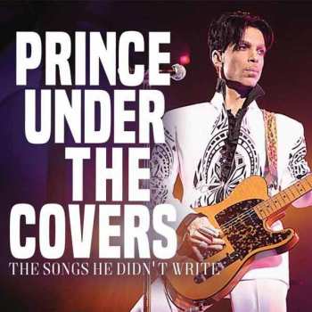 Prince: Under The Covers