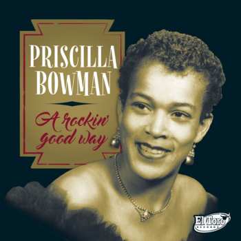 Album Priscilla Bowman: A Rockin' Good Way