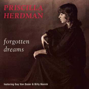 Album Priscilla Herdman: Forgotten Dreams