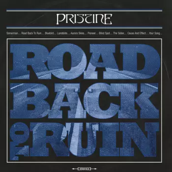 Pristine: Road Back To Ruin