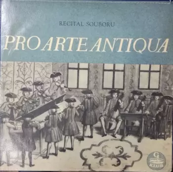Pro Arte Antiqua: Recital souboru 