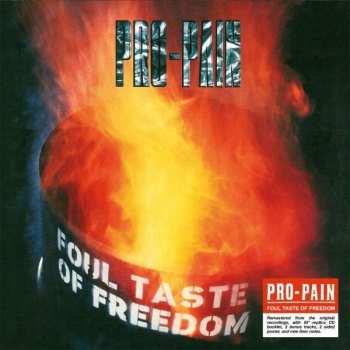 CD Pro-Pain: Foul Taste Of Freedom DIGI 13222
