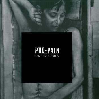 Album Pro-Pain: The Truth Hurts