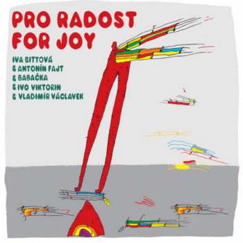 CD Iva Bittová: Pro Radost = For Joy 385210