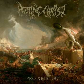 Album Rotting Christ: Pro Xristou