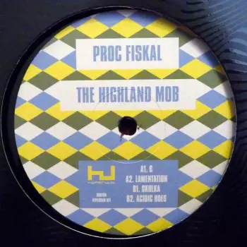Proc Fiskal: The Highland Mob