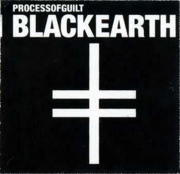 CD Process Of Guilt: Black Earth 269414
