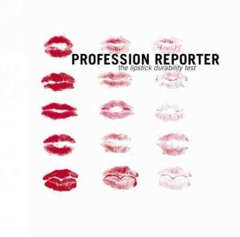 Album Profession Reporter: The Lipstick Durability Test
