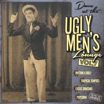 Album Professor Bop Presents: Down At The Ugly Men's Lounge Vol.7