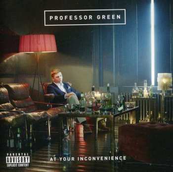 Album Professor Green: At Your Inconvenience