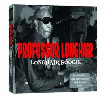 Album Professor Longhair: Longhair Boogie