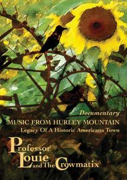 Album Professor Louie And The Crowmatix: Music From Hurley Mountain