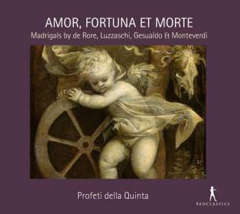 Album Profeti Della Quinta: Amor, Fortuna Et Morte