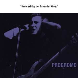 Album Progromo: 7-heute Schlagt Der Bauer Den Konig