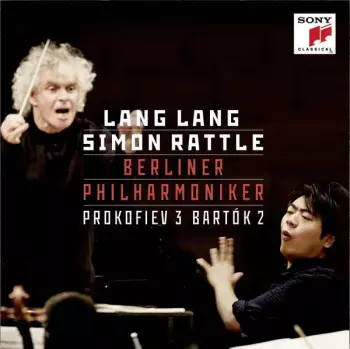 Lang Lang: Prokofiev 3 Bartók 2